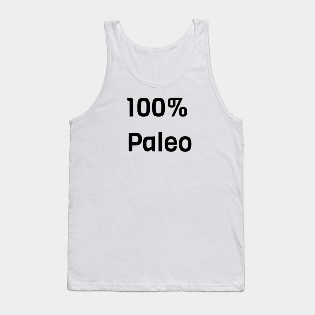 100% Paleo Tank Top by Jitesh Kundra